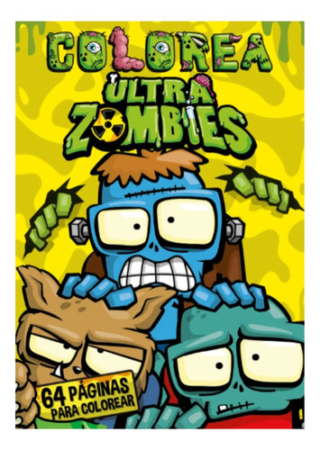 Álbum Para Colorear Volumen 4 Ultra Zombies