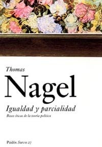 Igualdad Y Parcialidad, Thomas Nagel, Paidós