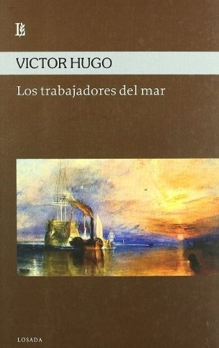 Trabajadores Del Mar, Los - Victor Marie Hugo