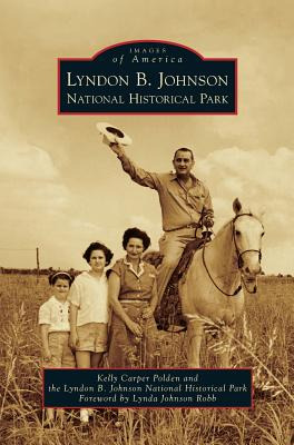 Libro Lyndon B. Johnson National Historical Park - Carper...