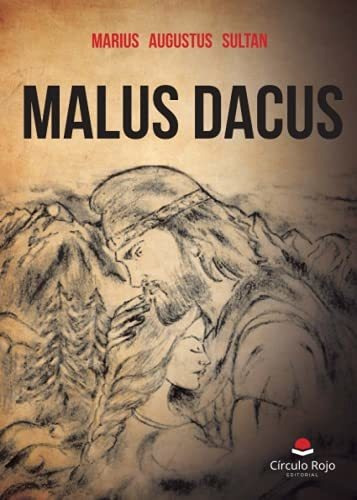 Libro Malus Dacus De Marius Augustus Sultan