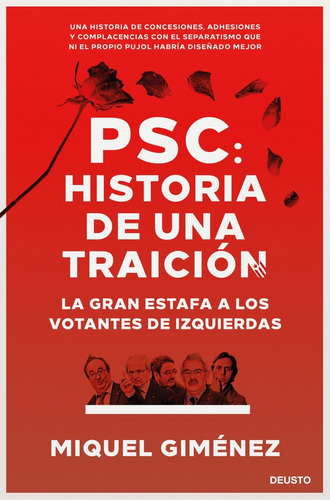 Libro Psc: Historia De Una Traición - Gimenez Gomez, Miquel