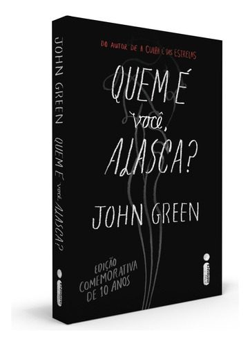 Quem E Voce Alasca?: (Edição comemorativa de 10 anos), de Green, John. Editora Intrínseca Ltda., capa mole, edição livro brochura em português, 2015