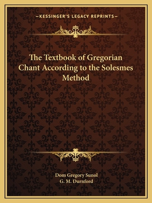 Libro The Textbook Of Gregorian Chant According To The So...