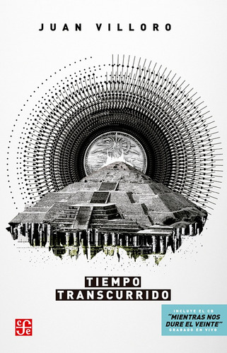 Tiempo Transcurrido - Juan Villoro - - Original