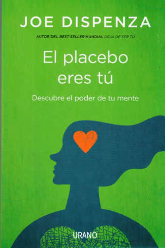 El Placebo Eres Tu