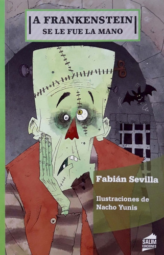 A Frankenstein Se Le Fue La Mano Sevilla Salim Nuevo *
