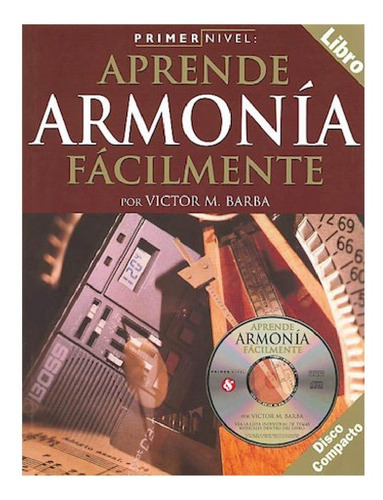 Primer Nivel: Aprende Armonía Fácilmente.