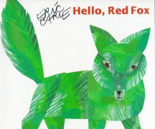 Hello Red Fox, De Eric Carle., Vol. 1. Editorial Simon & Schuster, Tapa Dura En Inglés