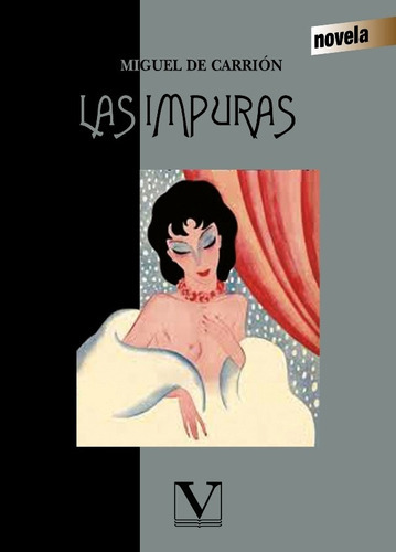 Las Impuras, De Miguel De Carrión. Editorial Verbum, Tapa Blanda En Español, 2016