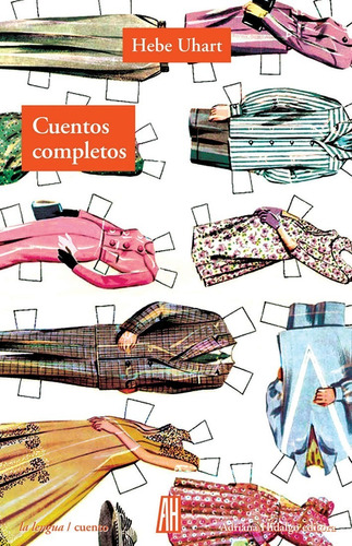 Cuentos Completos - Hebe Uhart - Adriana Hidalgo - Libro