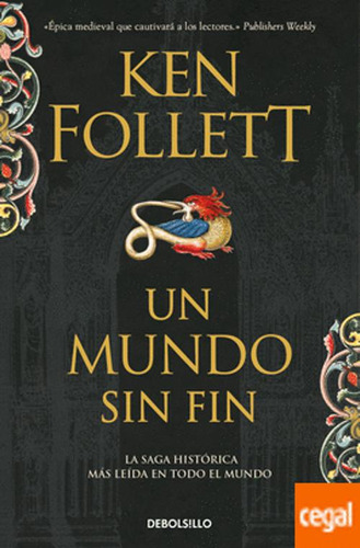 Libro Un Mundo Sin Fin (saga Los Pilares De La Tierra 2)