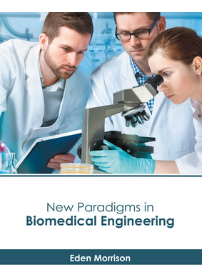 Libro New Paradigms In Biomedical Engineering - Morrison,...