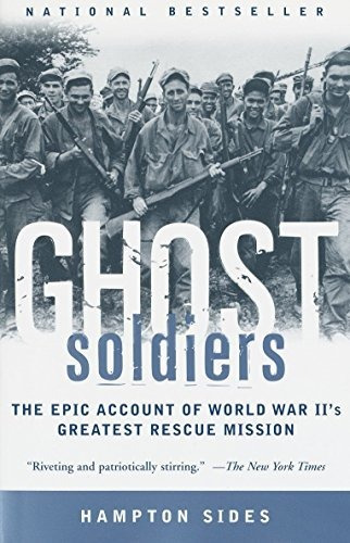Book : Ghost Soldiers The Epic Account Of World War Iis...