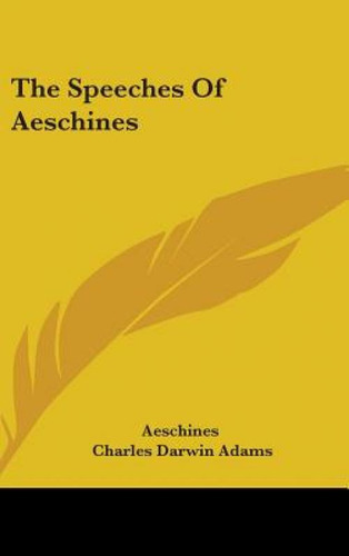 Libro The Speeches Of Aeschines - Aeschines