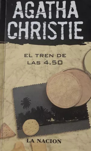 Agatha Christie: El Tren De Las 4.50 - Libro Usado