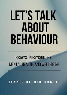 Libro Let's Talk About Behaviour: Essays On Psychology, M...