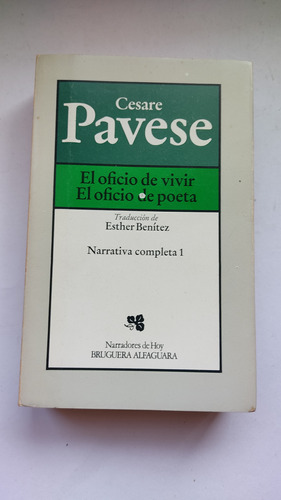 El Oficio De Vivir El Oficio De Poeta Pavese