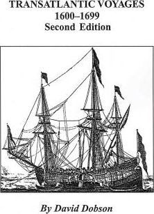 Transatlantic Voyages, 1600-1699. Second Edition - Dobson...