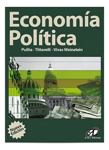 Economia Política Angrisani Lopez Editorial A&l En Español