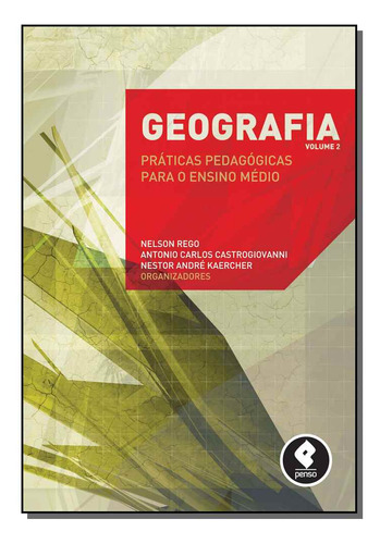Livro Geografia: Volume 2 - Práticas Pedagógicas Para O E...