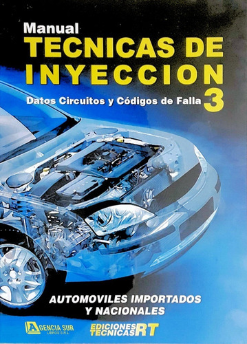 Técnicas De Inyección 3, Datos, Circuitos Y Códigos De Falla