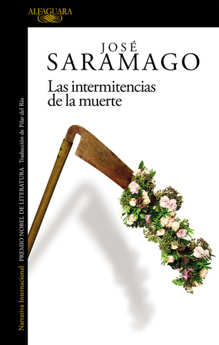 Libro Las Intermitencias De La Muerte - Saramago, Jose