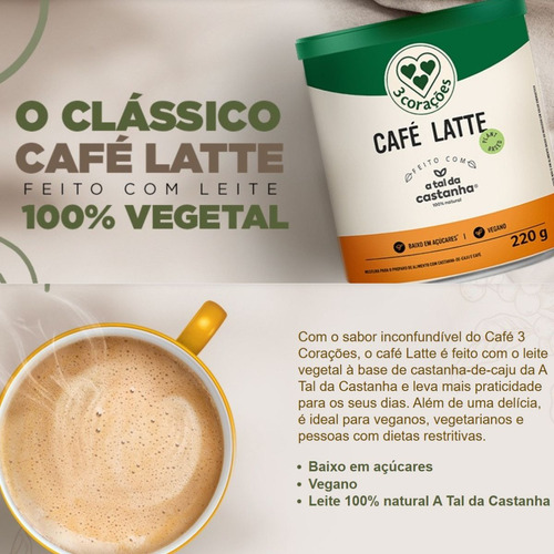 Café Latte C/ Leite Vegetal Castanha De Caju 220g 3 Corações