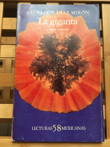La Giganta Y Otros Poemas, De Salvador Díaz Miron