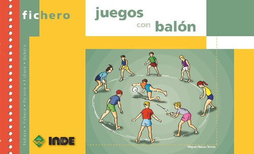 Libro Juegos Con Balón - Navas Torres, Miguel