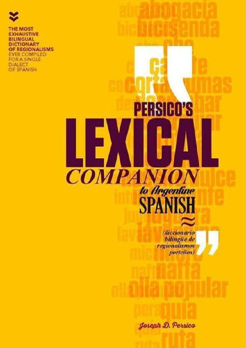 Libro - Persico's Lexicalpanion To Argentine Spanish - Pers