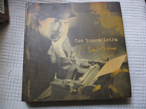 Joaquín Sabina - Con Buena Letra