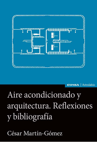 Libro Aire Acondicionado Y Arquitectura Reflexiones Y Bib...