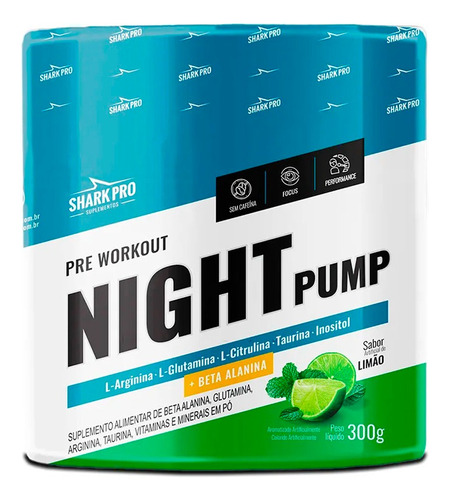 Night Pump Pre Treino Noturno 300g Pre Workout - Shark Pro Sabor Limão