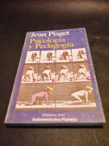 Psicología Y Pedagogía - Jean Piaget