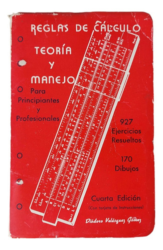 Libro Reglas De Cálculo Teoría Y Manejo De 1955 4a Edición 