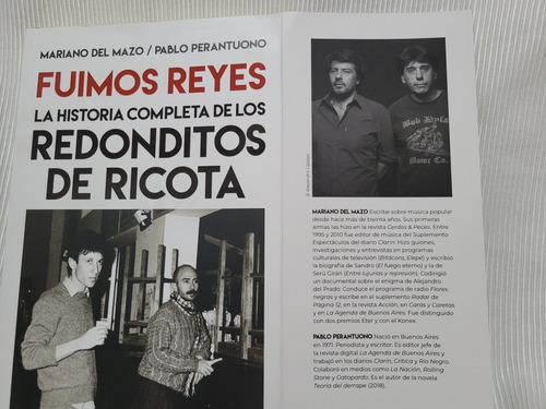 Imagen 4 de 8 de Fuimos Reyes Historia Redonditos De Ricota Mariano Del Mazo