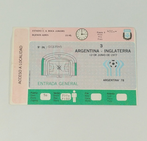 Entrada Mundial 1978 Amistoso Argentina / Inglataterra 1977 (Usado)