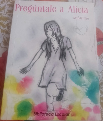 Pregúntale A Alicia 