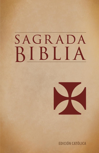 Libro: Sagrada Biblia: Edicion Catolica (spanish Edition)
