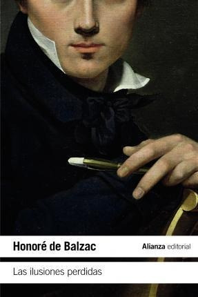 Las Ilusiones Perdidas - Honore De Balzac