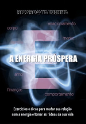 Energia Prospera, A