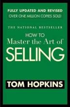 Libro How To Master The Art Of Selling - Tom Hopkins