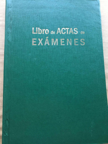 Libro De Actas De Examen Tapa Dura Cosido