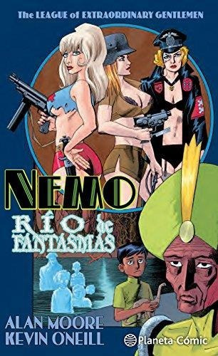 Nemo Rio De Fantasmas. The League Of Extraordinarygentlemen