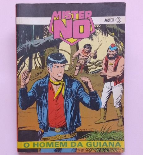 Hq Mister No - O Homem Da Guiana - Ed.3