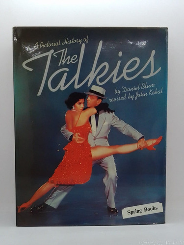 A Pictorial History Of The Talkies - Spring Books Usado 