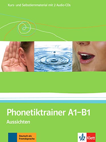 Phonetiktrainer A1-b1 - Libro + 2 Cd Audio: Aussichten -sin