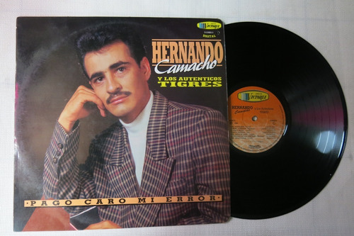 Vinyl Vinilo Lp Acetato Fernando Camacho Pago Caro Mi Error 