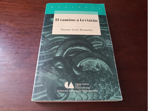 El Camino A Leviatán Thomas Louis Benjamin 